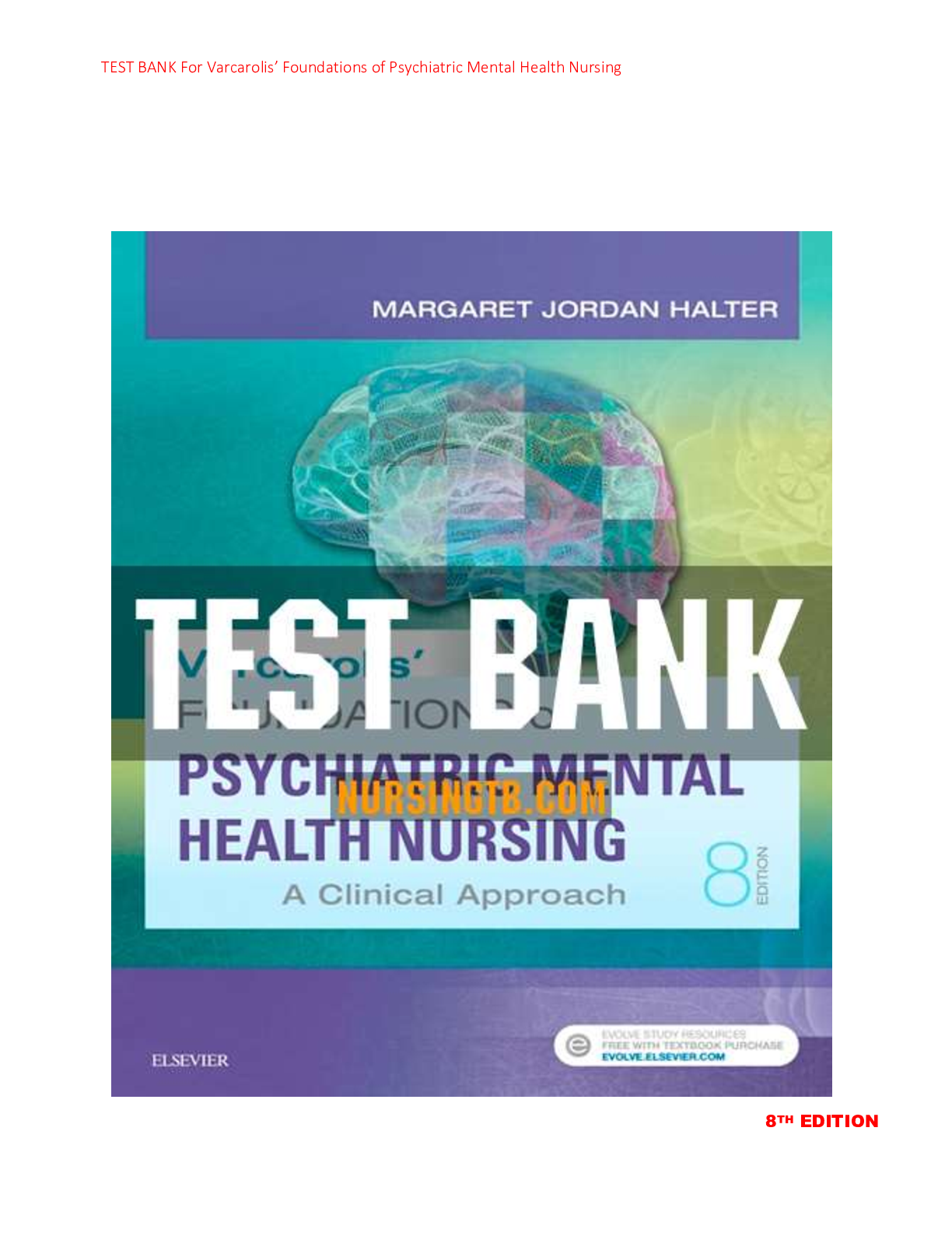 Preview image for Test Bank Varcarolis Foundations of Psychiatric-Mental Health Nursing 8th Edition by Halter